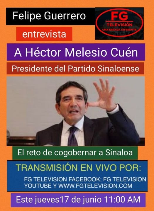 Entrevista en vivo a Héctor Melesio Cuén Ojeda, Presidente del Partido Sinaloe