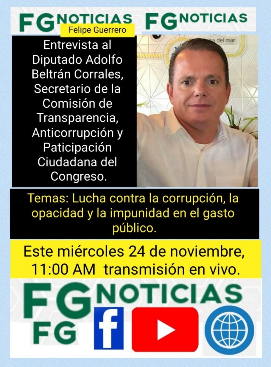 Entrevista con el Diputado Adolfo Beltrán en vivo fg noticias