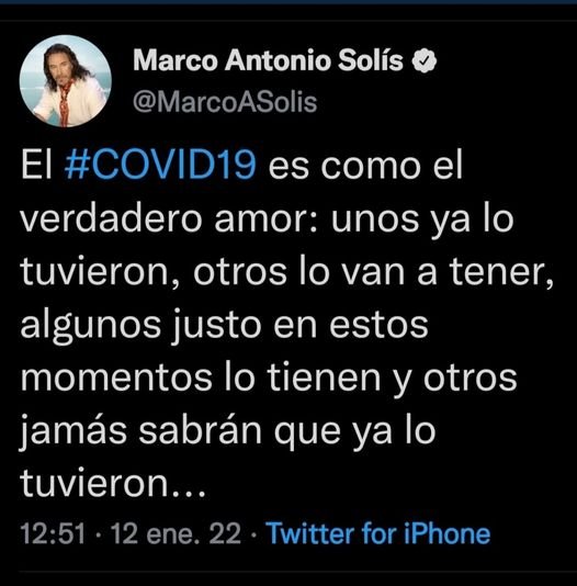 Twitter de Marco Antonio Solis sobre el amor y el covid, se hace tendencia.