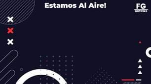 AL AIRE FG NOTICIAS