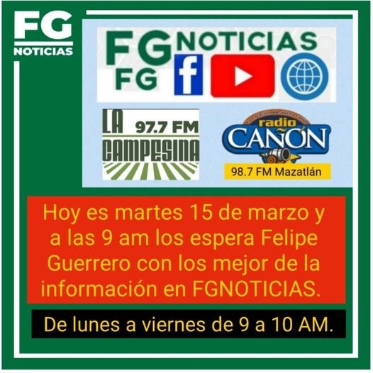 FG NOTICIAS CON FELIPE GUERRERO 
 A las nueve am iniciamos con las noticias, c