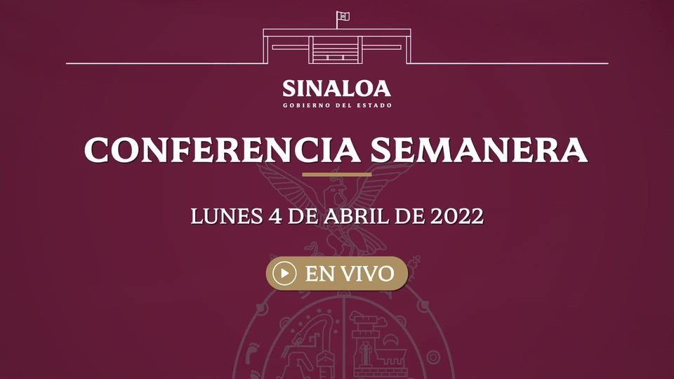 LA CONFERENCIA SEMANERA DEL.GOBERNADOR RUBÉN ROCHA.
 *Busque aquí los anuncios