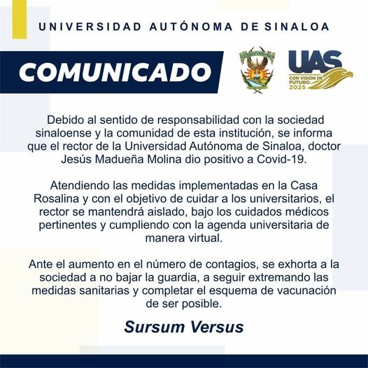 DA POSITIVO A COVID-19 EL RECTOR DE LA UNIVERSIDAD AUTÓNOMA.DE SINALOA, DR. JESÚ