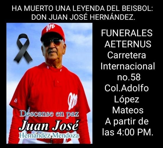 FALLECE DON JUAN JOSÉ HERNÁNDEZ, UNA LEYENDA DEL BEISBO.