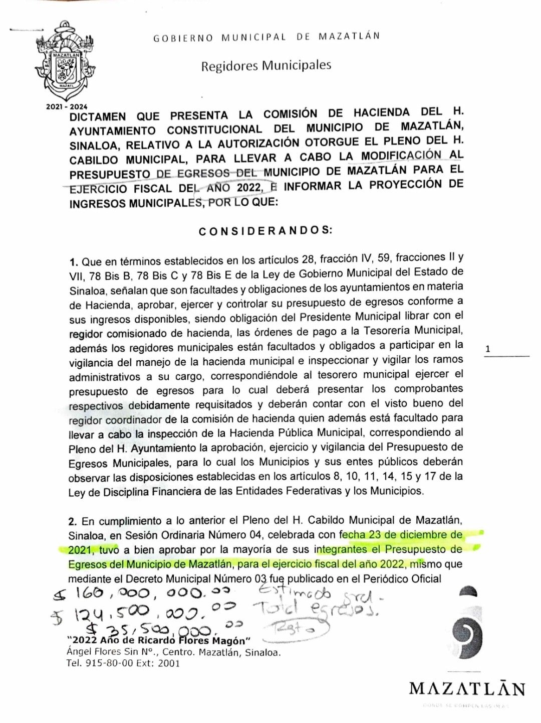 PIDE EL QUÍMICO BENÍTEZ 160 MILLONES DE PESOS MÁS PARA PAGOS NO «CONTEMPLADOS».