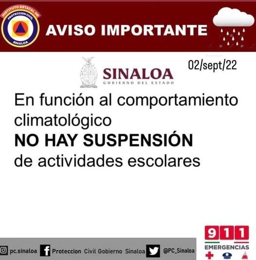 PROTECCION CIVIL SINALOA,  INFORMA QUE  NO HAY SUSPENSIÓN DE ACTIVIDADES ESCOLAR