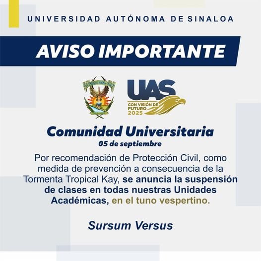 SUSPENDE CLASES LA UAS…