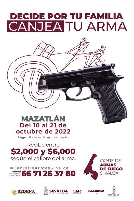 ¡Evita el peligro! Iniciará el lunes campaña de Canje de Armas en Mazatlán ¡Evita el peligro! Iniciará el lunes campaña de Canje de Armas en Mazatlán