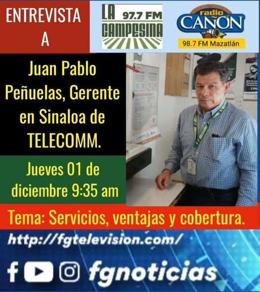 ESTE JUEVES 01 DE DICIEMBRE, 9:35 AM ENTREVISTA CON JUAN PABLO PEÑUELAS, GERENTE