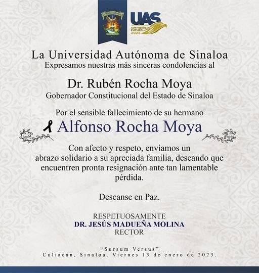 LA UAS A TRAVÉS DEL RECTOR JESÚS MADUEÑA, ENVÍA SUS CONDOLENCIAS AL GOBERNADOR R