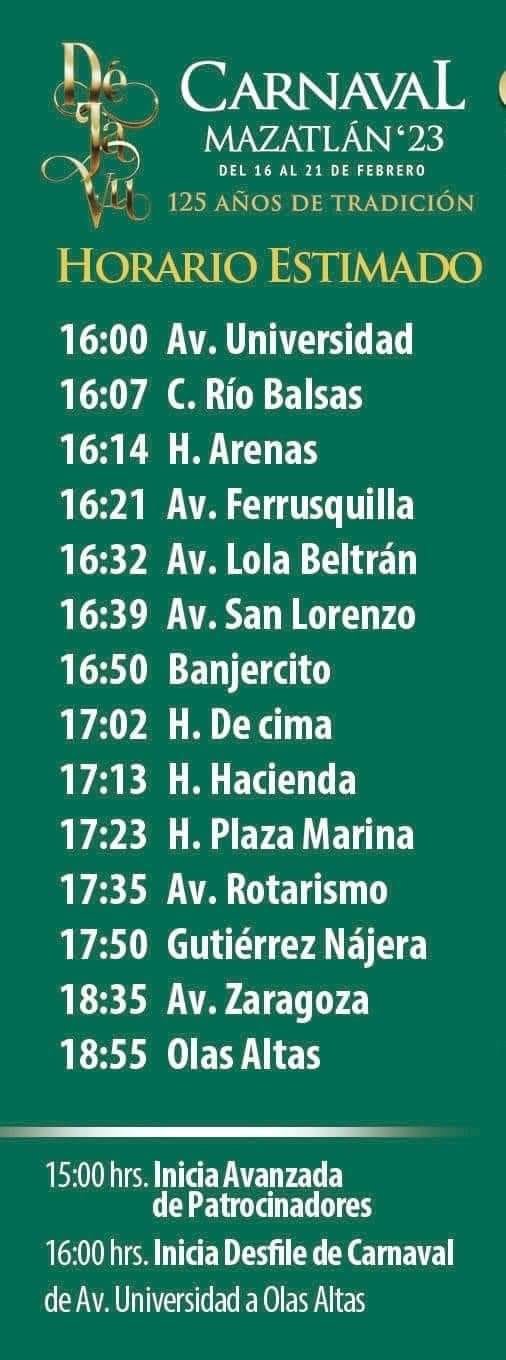 HORARIO ESTIMADO DEL ÚLTIMO DESFILE DEL CARNAVAL DE INTERNACIONAL DE MAZATLÁN.