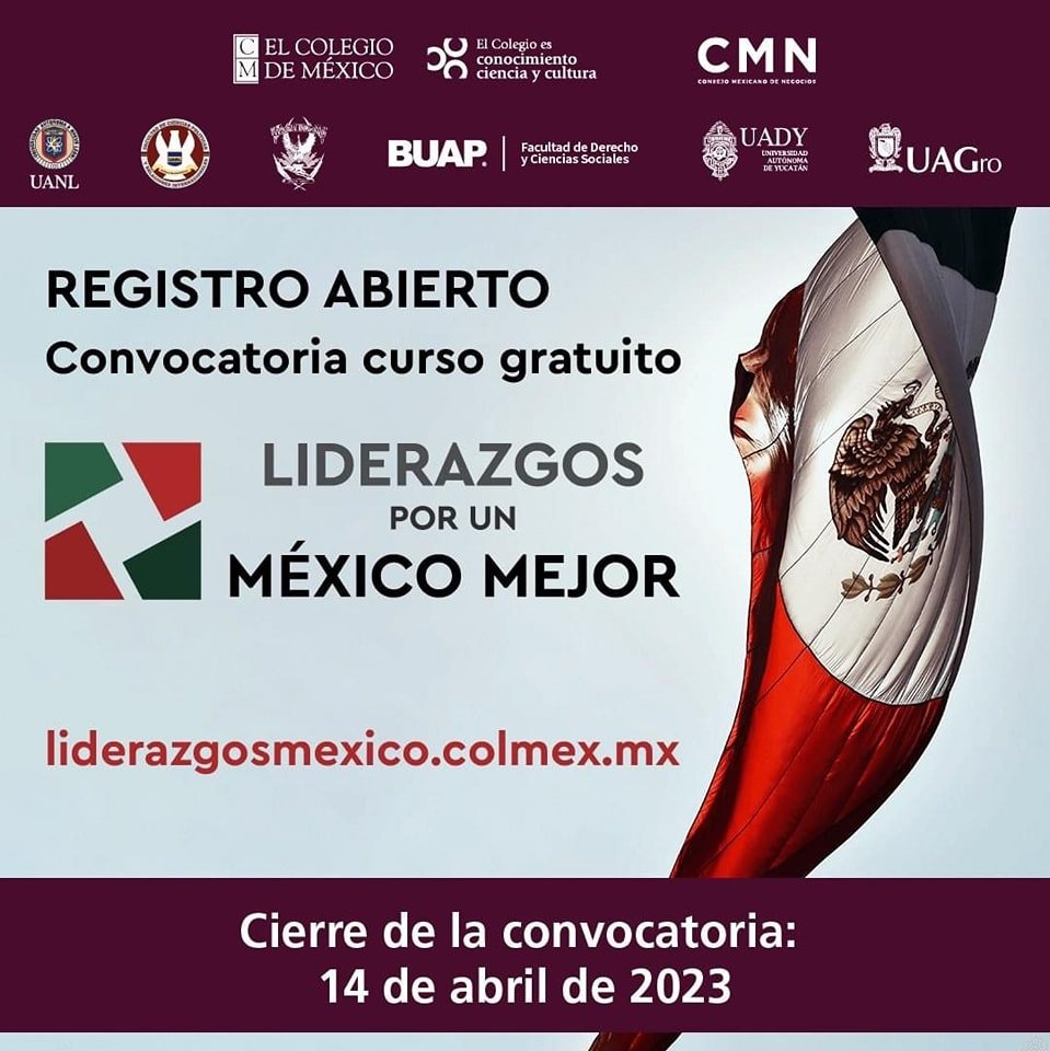 Convocan a participar en el curso gratuito “Liderazgos por un México mejor” Convocan a participar en el curso gratuito “Liderazgos por un México mejor”