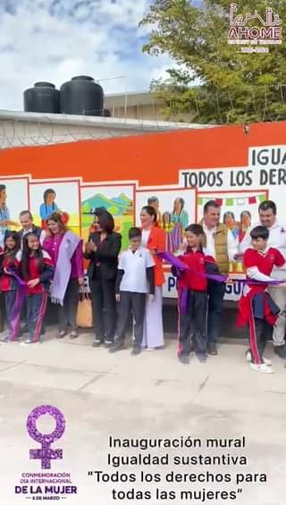 INAUGURACIÓN EN AHOME DEL MURAL IGUALDAD SUSTANTIVA