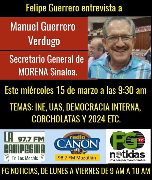 NO SE PIERDA LA ENTREVISTA DE FELIPE GUERRERO A MANUEL GUERRERO VERDUGO, SECRETA