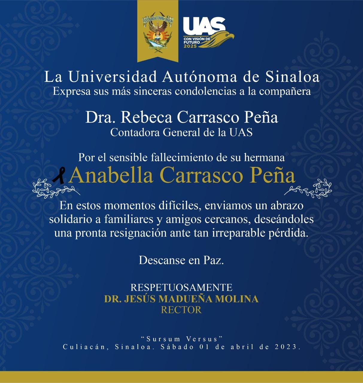 CONDOLENCIAS DEL RECTOR DE LA UAS, JESÚS MADUEÑA MOLINA