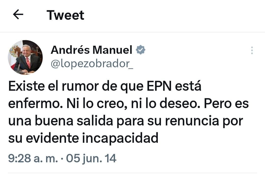 CUANDO LÓPEZ OBRADOR SUBIÓ AQUEL TWITTER, SOBRE EL RUMOR DE LA ENFERMEDAD DEL EN