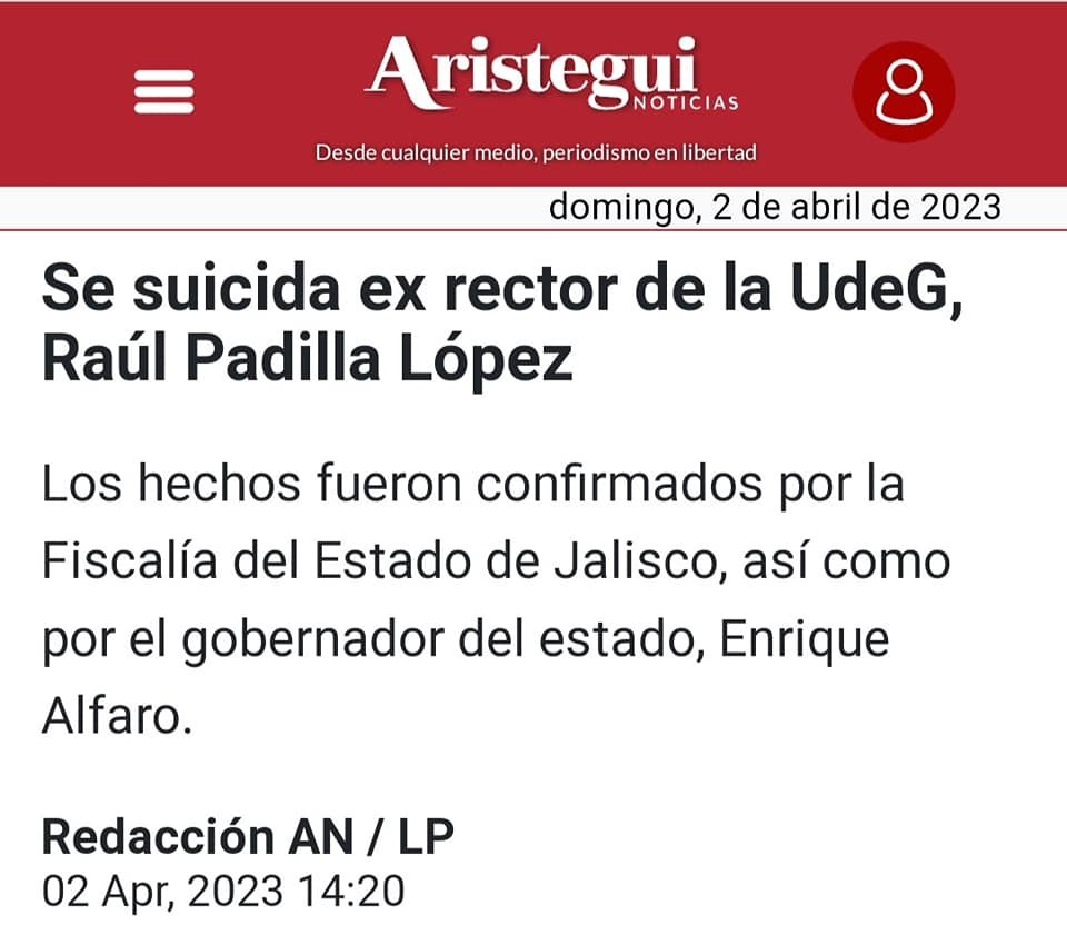 SE SUICIDA EX RECTOR DE LA UdeG.