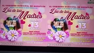 AYUNTAMIENTO DE MAZATLÁN INVITA AL FESTEJO DEL DÍA DE LAS MADRES