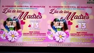 GOBIERNO MUNICIPAL DE MAZATLÁN INVITA AL FESTEJO DEL DÍA DE LAS MADRES.