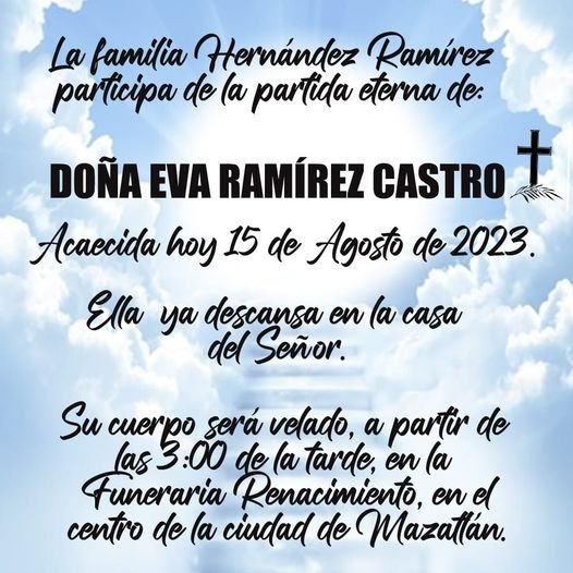 FALLECE DOÑA EVA RAMÍREZ CASTRO, MADRE DE LA ESPOSA DE NUESTRO DIRECTOR.