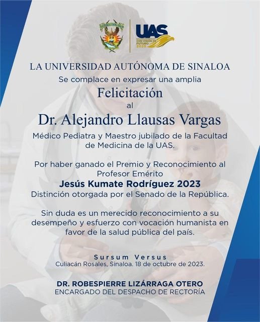 FELICITA LA UAS AL DR. ALEJANDRO LLAUSAS VARGAS.