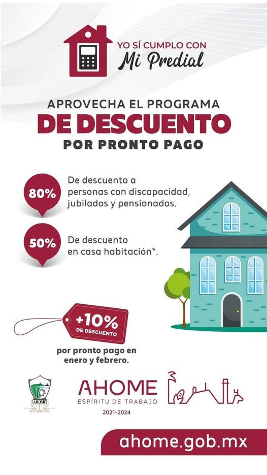 APROVECHA EL PROGRAMA DE DESCUENTOS EN EL PAGO DEL PREDIAL.