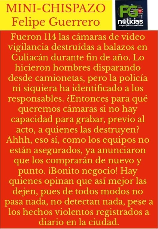 ¿QUIÉN DESTRUYÓ LAS CÁMARAS? BIEN, GRACIAS.