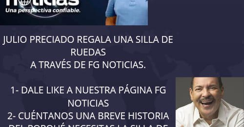 JULIO PRECIADO REGALA UNA SILLA DE RUEDAS A TRAVÉS DE FG NOTICIAS.