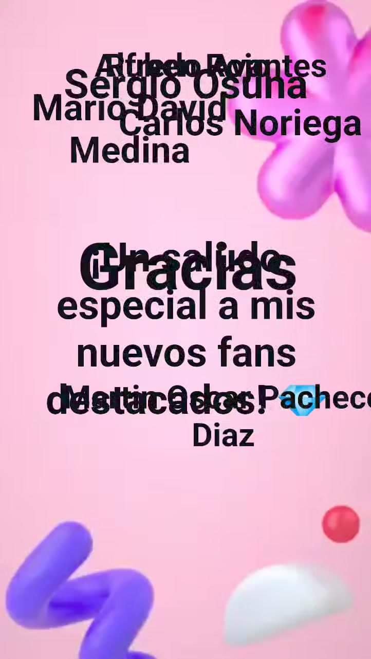 ¡Un saludo especial a mis nuevos fans destacados! Sergio Osuna, Alfredo Avantes ¡Un saludo especial a mis nuevos fans destacados! Sergio Osuna, Alfredo Avantes