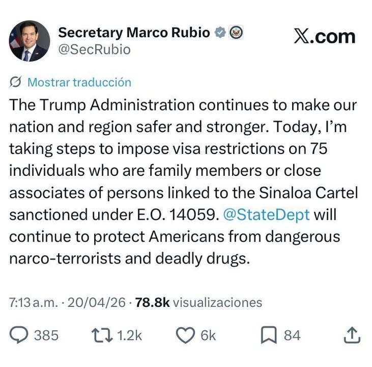 ANUNCIA TRUMP RESTRICCIONES DE VISAS A 75 FAMILIARES Y SOCIOS CERCANOS AL CÁRTEL DE SINALOA